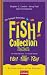 Fish! Drei B�cher in einem Band