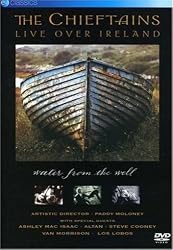 The Chieftains: Live Over Ireland - Water from the Well