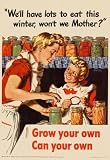 (13x19) We'll Have Lots to Eat This Winter Grow Your Own Can Your Own WWII War Propaganda Art Poster (13x19) We'll Have Lots to Eat This Winter Grow Your Own Can Your Own WWII War Propaganda Art Poster