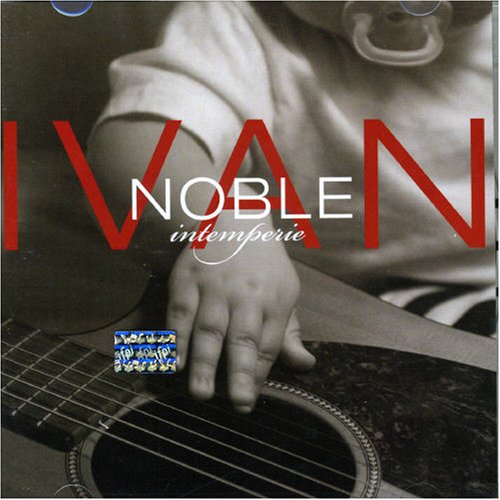 ivan noble - Intemperie - Zortam Music