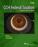 Federal Taxation: Basic Principles (2008)