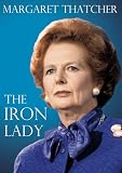 Margaret Thatcher - The Iron Lady - Documentary [DVD]