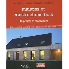 Maisons et constructions de bois : 142 projets et r�alisations