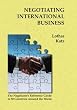 Negotiating International Business: The Negotiator's Reference Guide to 50 Countries Around the World