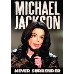 Michael Jackson - Never Surrender [DVD]