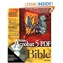 Adobe Acrobat 5 PDF Bible