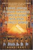 Is Radical Liberalism or Extreme Conservatism a Character Disorder, Mental Disease, or Publicity Campaign?: When The One Universal We Have In Common-Imagination-Divides Us. A Novel of Intrigue.