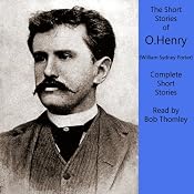 O. Henry: Complete Short Stories Collection | [O. Henry, William Sydney Porter]