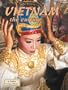 Vietnam the Culture: The Culture (Lands, Peoples, and Cultures)