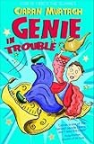 Genie in trouble