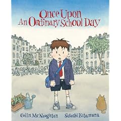 Once Upon an Ordinary School Day