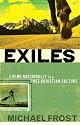 Exiles: Living Missionally in a Post-Christian Culture
