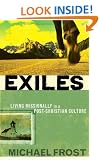 Exiles: Living Missionally in a Post-Christian Culture