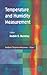 Handbook of Temperature Measurement: Temperature and Humidity Measurement Vol 1
