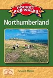 Pocket Pub Walks Northumberland (Pocket Pub Walks) (Pocket Pub Walks)