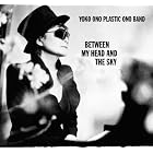 Between My Head and the Sky by Yoko Ono (Audio CD - 2009) - Import
