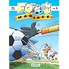 Les Footmaniacs, Tome 7 :