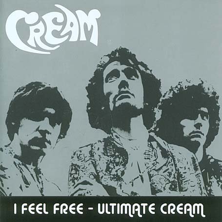 CD-Charts  Search : I Feel Free - Ultimate Cream