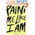 Paint Me Like I Am: Teen Poems from WritersCorps