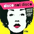 Disco Not Disco