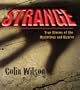 Strange: The Stories of the Mysterious and Bizarre