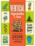 Vertical Vegetables & Fruit