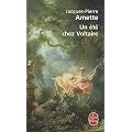 Un �t� chez Voltaire