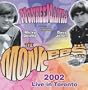 Monkee Mania: Live in Toronto 2002