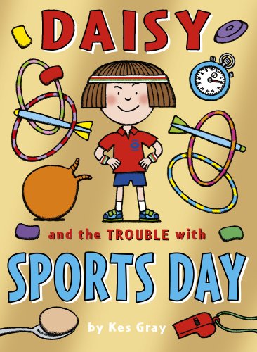 Daisy and the Trouble with Sports Day (Daisy Fiction)
