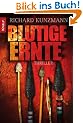 Blutige Ernte: Thriller
