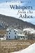 Whispers from the Ashes