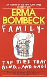 Family - The Ties that Bind...And Gag!