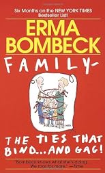 Family - The Ties that Bind...And Gag!