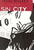The Big Fat Kill (Sin City, Book 3: Second Edition)