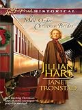Mail-Order Christmas Brides: Her Christmas Family\Christmas Stars for Dry Creek (Love Inspired Historical)