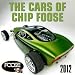 The Cars of Chip Foose 2012   [CAL 2012-CARS OF 