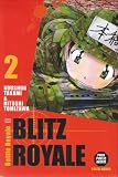 Blitz Royale, Tome 2 :