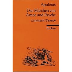 Das M�rchen von Amor und Psyche: Lat. /Dt