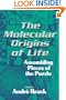 The Molecular Origins of Life: Assembling Pieces of the Puzzle