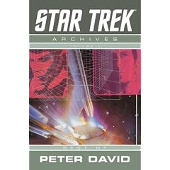 Star Trek Archives Volume 1: Best of Peter David (Star Trek)