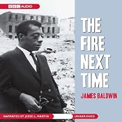 The Fire Next Time | [James Baldwin]