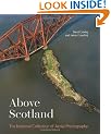 Above Scotland: The National Collection of Aerial Photography