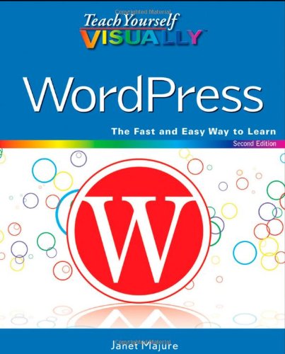 Teach Yourself VISUALLY WordPress