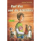 Paul Vier und die Schr�dersvon "Andreas Steinh�fel"