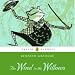 The Wind In the Willows