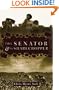 The Senator and the Sharecropper: The Freedom Struggles of James O. Eastland and Fannie Lou Hamer
