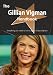 The Gillian Vigman Handbook - Everything You Need to Know about Gillian Vigman