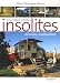 Chambres d'hôtes insolites : 120 Maisons d'hôtes et hôtels de charme en France Chambres d'hôtes insolites : 120 Maisons d'hôtes et hôtels de charme en France