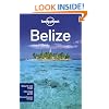 Lonely Planet Belize 4th Ed.: 4th Edition