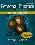 Personal finance : turning money into wealth. Workbook